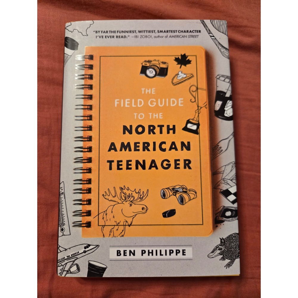 The Field Guide to the North American Teenager Ben Philippe Hardcover 1st Ed
